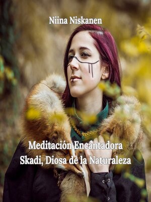 cover image of Meditación Encantadora Skadi, Diosa de la Naturaleza